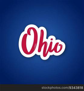 Ohio - hand drawn lettering name of US state. Sticker with lettering in paper cut style. Vector illustration.