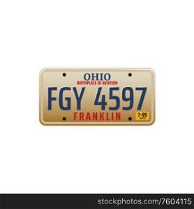 Ohio USA state isolated car number plate. Vector vehicle registration license, auto sign. Vehicle registration license Ohio state, car plate