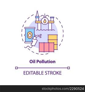 Oil pollution concept icon. Water pollution cause abstract idea thin line illustration. Oceanic oil and petroleum spills. Isolated outline drawing. Editable stroke. Arial, Myriad Pro-Bold fonts used. Oil pollution concept icon