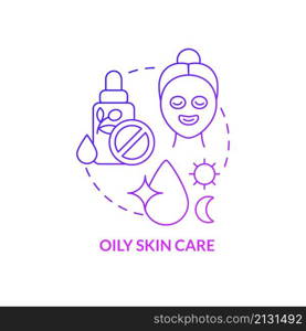 Oily skin care purple gradient concept icon. Perfect care. Everyday routine procedures abstract idea thin line illustration. Isolated outline drawing. Roboto-Medium, Myriad Pro-Bold fonts used. Oily skin care purple gradient concept icon