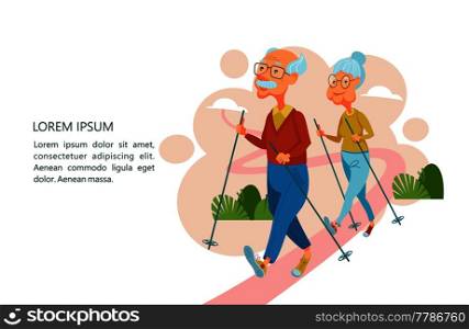 Older people lead an active lifestyle. Old people play sports. An elderly man and an elderly woman are engaged in Nordic walking. Vector illustration.
