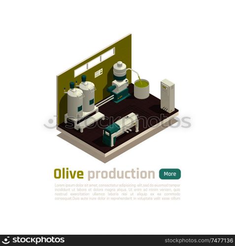 Olive oil production facility automated line isometric element with large capacity industrial centrifuge extraction method vector illustration