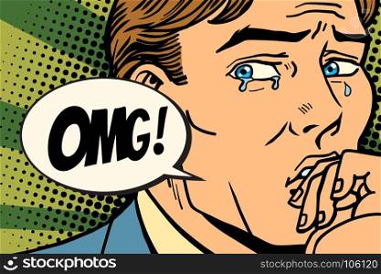 OMG man is crying, bad feelings. Comic book cartoon pop art retro Illustrator vector drawing. OMG man is crying, bad feelings