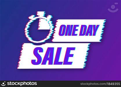 One day Sale banner badge. Glitch icon. Sale, price tag. Store label. Special offer badge. Vector stock illustration. One day Sale banner badge. Glitch icon. Sale, price tag. Store label. Special offer badge. Vector stock illustration.