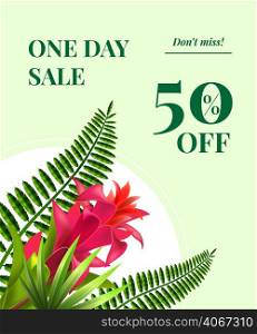 One day sale, fifty percent off, do not miss coupon design with red flower and leaves in round frame on green background. Typed text can be used for labels, flyers, signs, banners, posters.