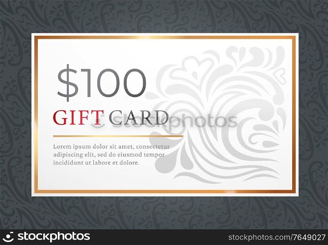 One hundred dollar gift card isolated on black background. Template of paper voucher with text and ornament. Decorated present certificate on 100 bucks for shopping. Vector illustration in flat style. Gift Card, Certificate and Voucher for Shopping