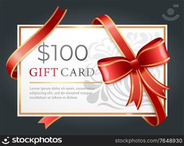 One hundred dollars gift card on black background. Template of paper discount with text tied with ribbon and bow. Present certificate on 100 bucks for purchase. Vector illustration in flat style. 100 Dollars Gift Card, Certificate with Ribbon
