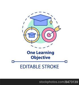 One learning objective concept icon. Microtraining aspect abstract idea thin line illustration. Student achievement. Isolated outline drawing. Editable stroke. Arial, Myriad Pro-Bold fonts used. One learning objective concept icon