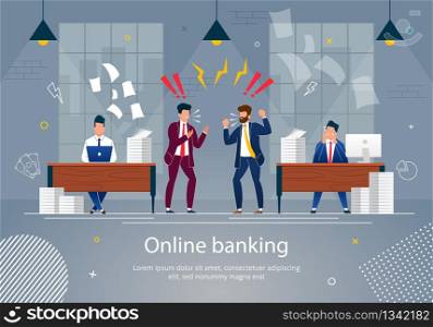 Online Banking Concept Vector Illustration. Angry Collegues Shouting at Office because of Failures. Stressed Cartoon Characters. Office Workers Hurry up with Job. Scared Man at Workplace.. Angry Collegues Shouting at Office Workplace.