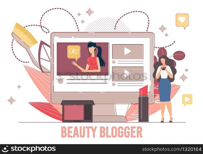 Online Beauty Blogger. Internet Influencer. Social Media Networks and Video Female Channel about Cosmetics, Fashion and Style. Young Woman Vlogger and Follower. Mobile and Computer. Poster Design. Online Beauty Blogger Internet Influencer Poster