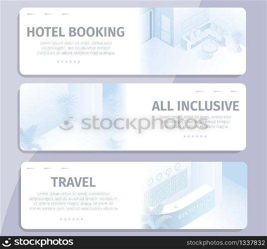 Online Booking All Inclusive Hotel Travel Banners Set Vector Illustration. Internet Search Order Online Comfortable Room Modern Apartment Reservation Service Buy Tour Business Trip Concept. Online Booking All Inclusive Hotel Travel Banners