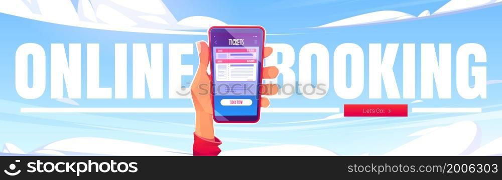 Online booking poster. Internet service for book and buy plane, bus or train tickets. Vector banner with cartoon illustration of hand holding mobile phone on background of blue sky. Online booking, service for book and buy tickets