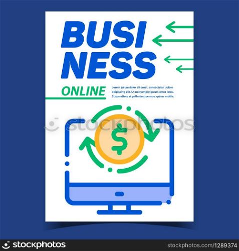 Online Business Creative Advertising Banner Vector. Dollar Coin With Round Arrows On Computer Screen, Internet Business. Financial Account On Display Concept Template Stylish Color Illustration. Online Business Creative Advertising Banner Vector