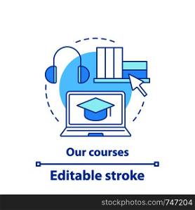 Online courses concept icon. E-learning idea thin line illustration. Digital library. Distance education. Audio books. Vector isolated outline drawing. Editable stroke. Online courses concept icon