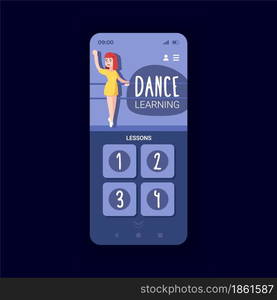 Online dance classes smartphone interface vector template. Mobile app page design layout. Online fitness lessons. Various dance routine tutorials screen. Flat UI for application. Phone display. Online dance classes smartphone interface vector template