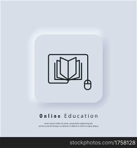 Online education or distance exam banner. Distant education, e-books icon. Course e-learning from home, online studying. Vector. UI icon. Neumorphic UI UX white user interface web button. Neumorphism