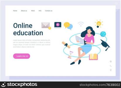 Online education, woman character communication with laptop, e-learning screen. Distance studying and teaching, electronic information, knowledge vector. Website and webpage template, landing page. Distance Study, Online Education, Webinar Vector