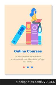 Online educational courses, studying science concept. Woman working on self education using laptop. Website landing page template. Female character is busy with self-development vector illustration. Online educational courses, studying science concept. Woman working on self education using laptop