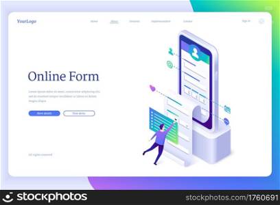 Online form banner. Web application for registration account, digital survey. Vector landing page with isometric illustration of person fills profile information in mobile app on smartphone. Vector banner of online form application