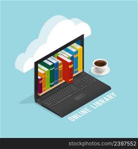 Online library isometric design with books on laptop screen coffee cup cloud on blue background vector illustration. Online Library Isometric Design