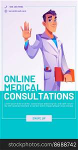 Online medical consultation cartoon web banner. Male doctor greeting, waving hand, hospital staff virtual medicine service, clinic appointment, healthcare, Vector mobile app onboard screen page. Online medical consultation cartoon web banner