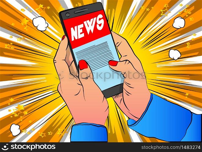 Online news on a mobile phone. Close up of businesswoman holding her smartphone. Newspaper portal on internet - comic book style, cartoon vector illustration.