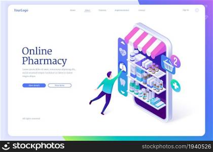 Online pharmacy banner. Drugstore service for mobile phone. Vector landing page with isometric man and smartphone with medical drugs, pills and healthcare products on shelves. Vector banner of online pharmacy