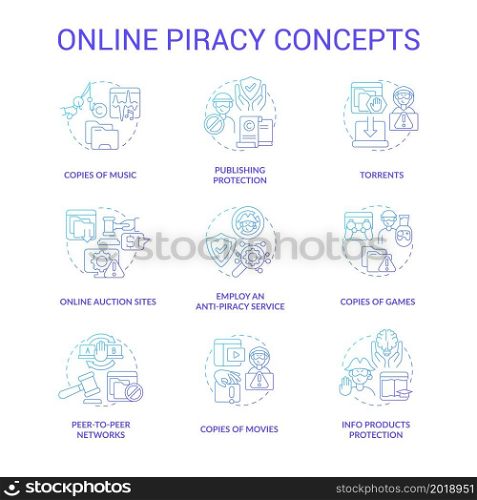 Online piracy blue gradient concept icons set. Copyrighted content idea thin line color illustrations. Online auction sites. Peer-to-peer networks. Torrents usage. Vector isolated outline drawings. Online piracy blue gradient concept icons set