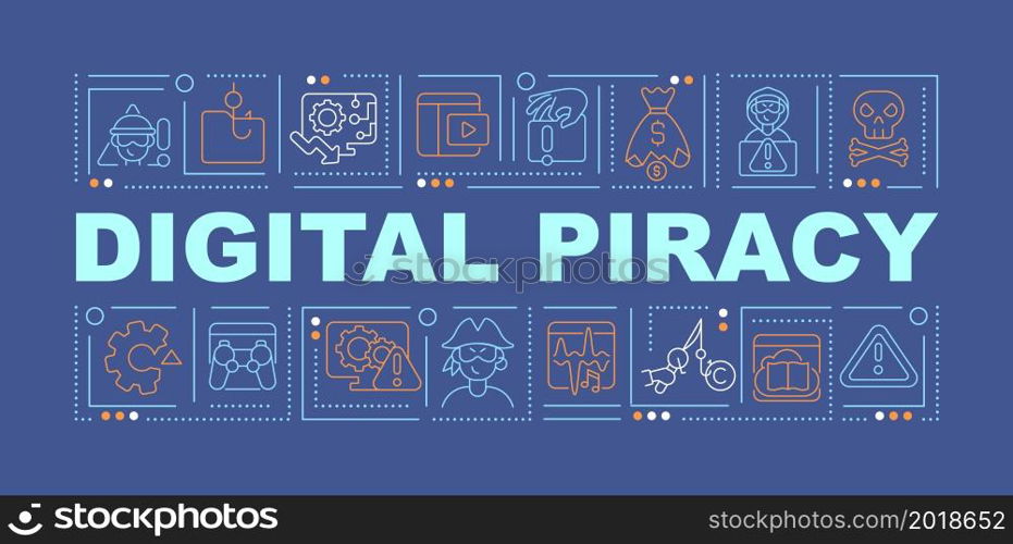 Online piracy word concepts banner. Intellectual property protection. Infographics with linear icons on blue background. Isolated creative typography. Vector outline color illustration with text. Online piracy word concepts banner