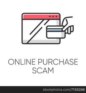 Online purchase scam color icon. Internet shopping scheme. Illegitimate seller. Fake retailer website. Cybercrime. Phishing. Consumer fraud. Malicious practice. Isolated vector illustration
