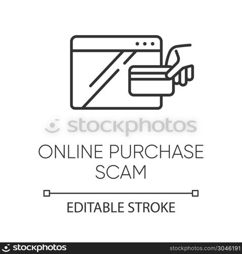 Online purchase scam linear icon. Internet shopping scheme. Fake retailer website. Phishing. Consumer fraud. Thin line illustration. Contour symbol. Vector isolated outline drawing. Editable stroke