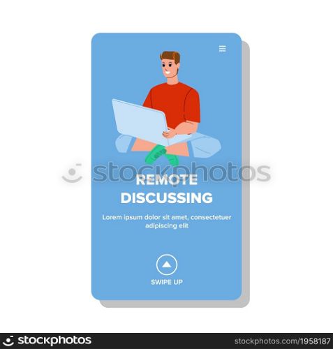 Online Remote Discussing Man With Colleague Vector. Young Boy Remote Discussing With Friend Or Employee, Video Calling And Conference Meeting. Character Communication Web Flat Cartoon Illustration. Online Remote Discussing Man With Colleague Vector