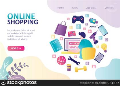 Online shopping landing page template. Male character buying goods and things on the internet. Payment by credit card. Remote purchases from home or office. Elements around man. Vector illustration. Online shopping landing page template. Male character buying goods and things on the internet. Payment by credit card.