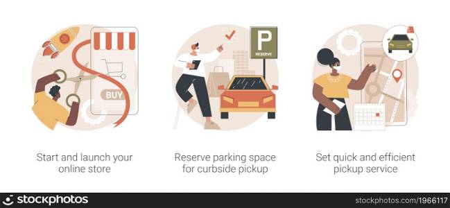 Online store pickup service abstract concept vector illustration set. Reserve parking space, curbside pickup, small business amid pandemic, grocery and essentials, employee safety abstract metaphor.. Online store pickup service abstract concept vector illustrations.