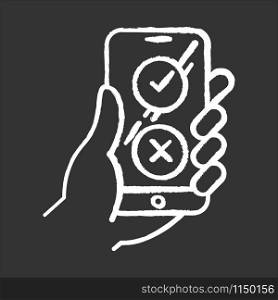 Online survey chalk icon. Checklist buttons on smartphone screen. Agree, disagree option. Share opinion. Correct and incorrect. Choose approve and disapprove. Isolated vector chalkboard illustration