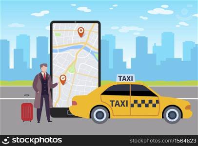 Online taxi. Man calls taxi through application in smartphone, map on phone screen and businessman with luggage next to yellow car in airport on city landscape flat vector cartoon concept. Online taxi. Man calls taxi through application in smartphone, map on phone screen and businessman next to yellow car on city landscape flat vector cartoon concept