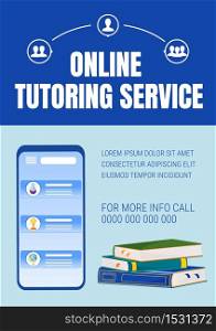 Online tutoring poster flat vector template. Elearning service. Internet courses. Homework help. Brochure, booklet one page concept design with cartoon characters. Teaching flyer, leaflet. Online tutoring poster flat vector template
