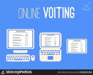 Online voting in self isolation. Silhouettes of a computer, laptop and tablet with a voting list on a blue background. People choice. Vector postcard for banners, templates and your design.. Online voting in self isolation. Silhouettes of a computer, laptop and tablet with a voting list on a blue background. People choice. Vector postcard