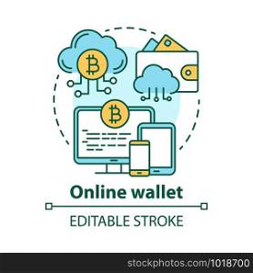 Online wallet concept icon. E payment idea thin line illustration. Electronic banking. Web wallet in cloud storage. Payment via gadgets. Vector isolated outline drawing. Editable stroke
