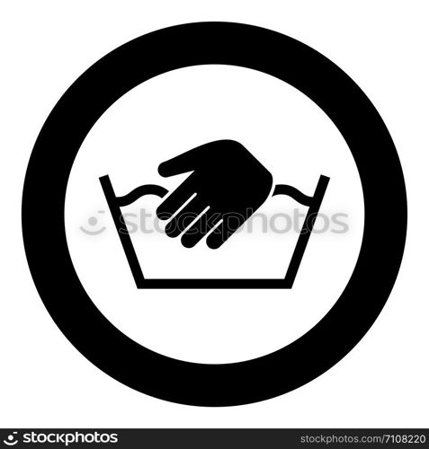 Only manual wash Clothes care symbols Washing concept Laundry sign icon in circle round black color vector illustration flat style simple image. Only manual wash Clothes care symbols Washing concept Laundry sign icon in circle round black color vector illustration flat style image