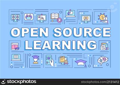 Open source learning word concepts blue banner. Online education. Infographics with linear icons on background. Isolated typography. Vector color illustration with text. Arial-Black font used. Open source learning word concepts blue banner