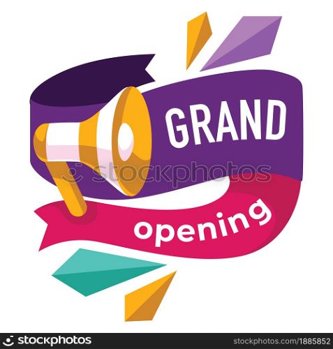 Opening of shop or store, announcement for market or business. Isolated banner with megaphone and ribbons, announcement and promotion, presentation or offer advertisement, vector in flat style. Grand opening soon, banner with megaphone and ribbon