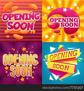 Opening soon cartoon banners and shop store signs with vector stars. Grand opening or soon open banners with cartoon bubbles and shining sparkles, shop ceremony or celebration event signs and posters. Opening soon cartoon banners and shop store signs