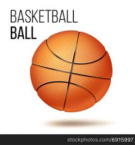 Orange Basketball Ball Isolated Vector. Realistic Illustration. Basketball Ball Vector. Sport Game, Fitness Symbol Illustration
