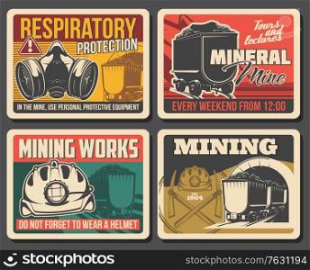 Ore and coal mining poster, mine industry factory and miner equipment, vector. Mining machinery and tools at coal and metal ore deposit quarry, miner wheelbarrow and respiratory protection sign. Ore and coal mining poster, mine industry factory
