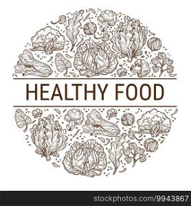 Organic and healthy food, eating clean and delicious raw meal. Organic ingredients, cabbage and salad leaves, antioxidants and minerals in greenery. Monochrome sketch outline, vector in flat style. Healthy food and organic product monochrome sketch