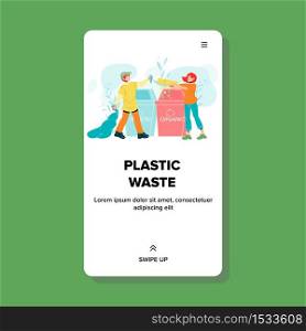 Organic And Plastic Waste Human Sorting Vector. Boy And Girl Sort Recycling Garbage Plastic Waste. Characters Throw Rubbish From Carton Box And Trash Bag In Containers Web Flat Cartoon Illustration. Organic And Plastic Waste Human Sorting Vector
