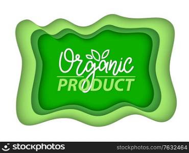 Organic food and supplies, isolated set of green logotypes, foliage vegetal elements, apple and plants with leaves natural meal and ingredients. Vector illustration in flat cartoon style. Natural Food Logotypes with Plant Leaves Flora
