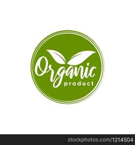 Organic, natural product logo or label. Element for design menu restaurant, cafe or vegetarian product
