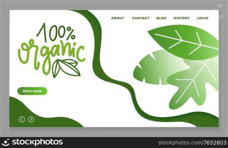 Organic production and meals, 100 percent guarantee. Dietary nutrition with ecological goods. Foliage and calligraphic inscriptions. Website or webpage template landing page, vector in flat style. Organic Food and Products 100 Percent Website